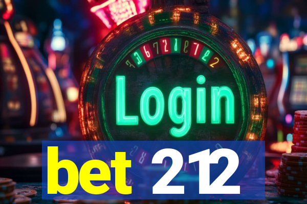 bet 212